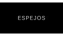 Espejos