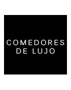 Comedores De Lujo